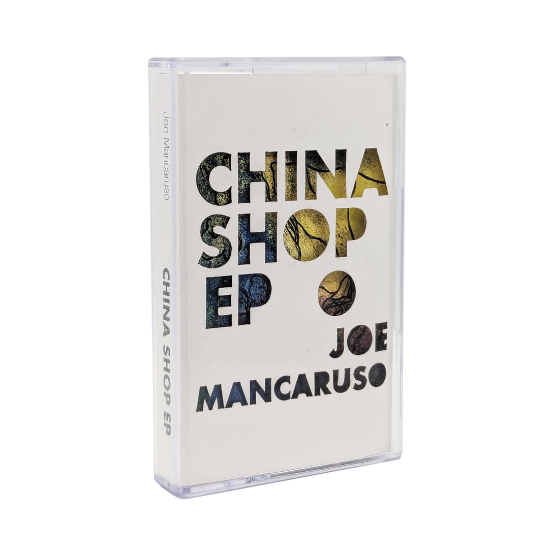 China Shop EP by Joe Mancaruso